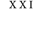 XXI