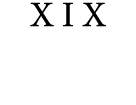 XIX